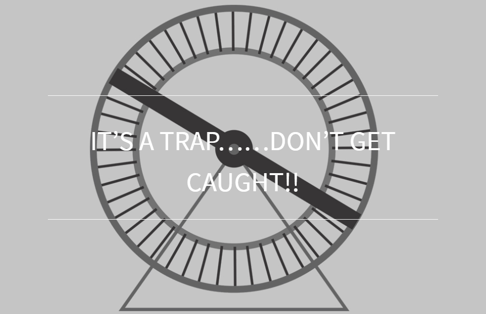 It’s A Trap……Don’t Get Caught!!