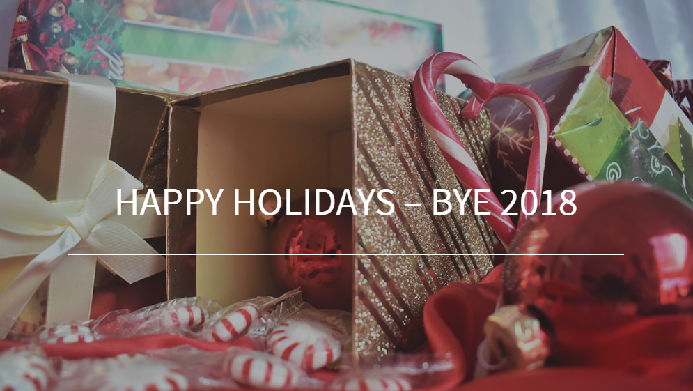 Happy Holidays – Bye 2018